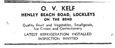 Henley Beach Road - O. V. Kelf Store