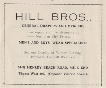 56 Henley Beach Road - Hill Bros Drapers